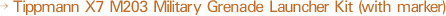 Tippmann X7 M203 Military Grenade Launcher Kit (with marker)