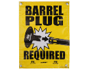 Paintball Field Sign - Barrel Plugs Required